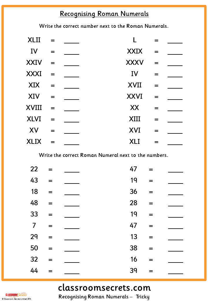 Printables Roman Numerals 1-50 recognising roman numerals classroom secrets secrets